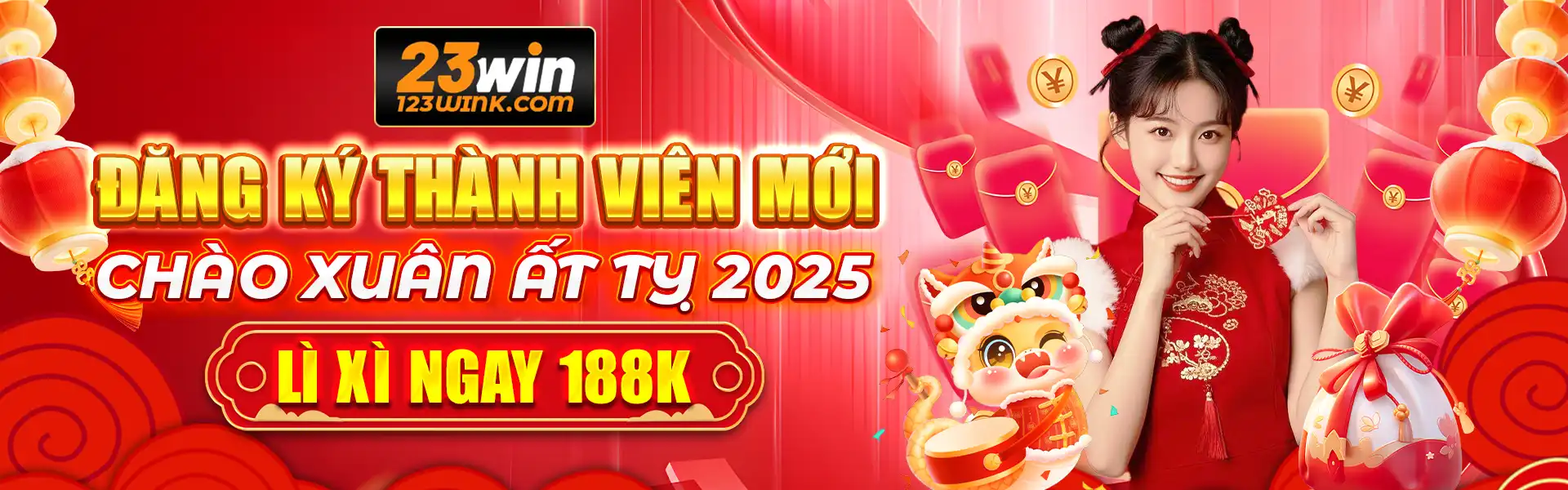 23win chào xuân ất tỵ tặng 188k